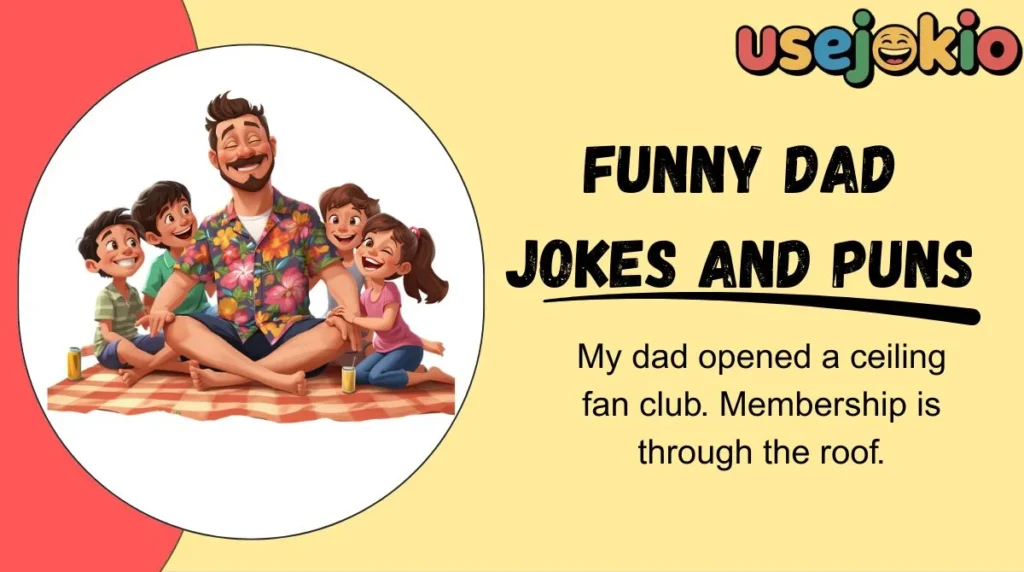 Funny Dad Jokes and Puns