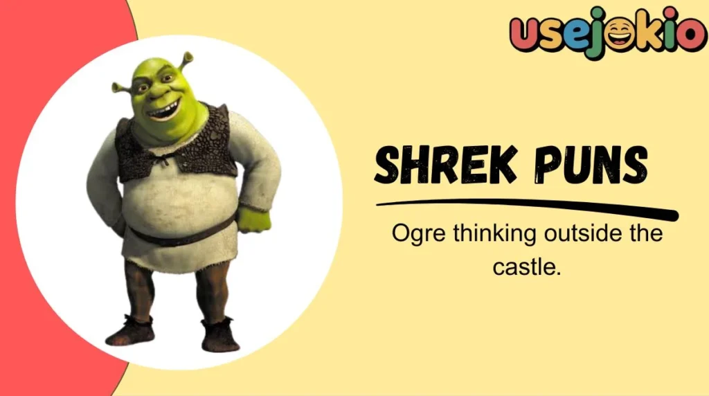 Shrek Puns