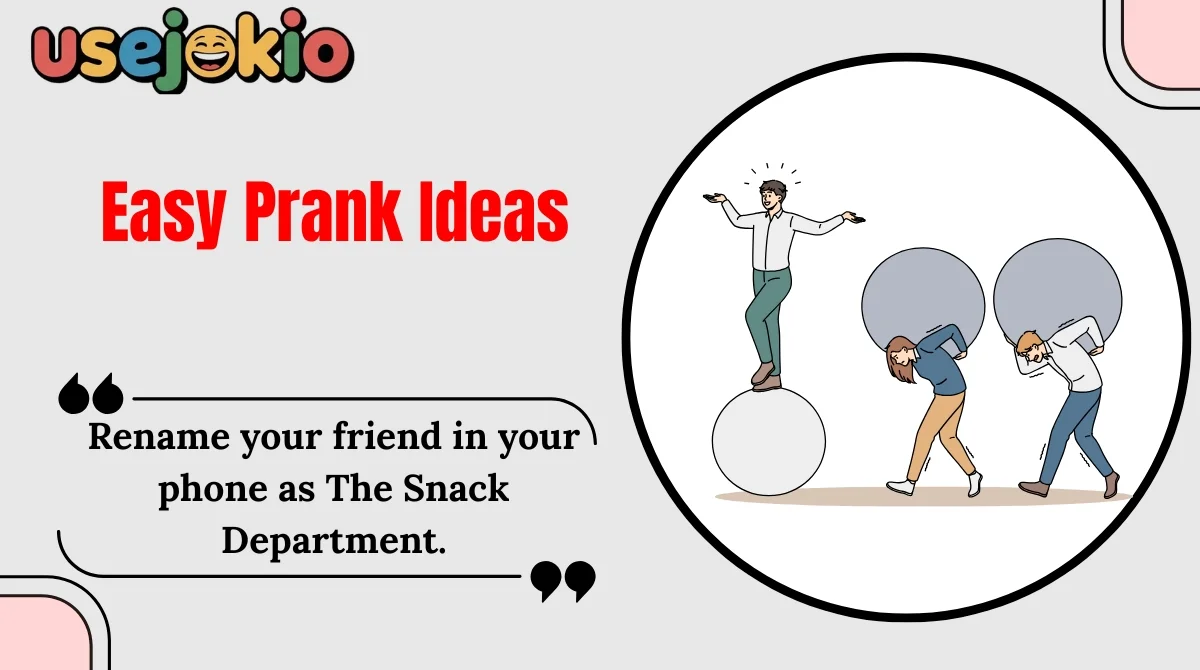 Easy Prank Ideas