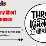 Funny Short Phrases