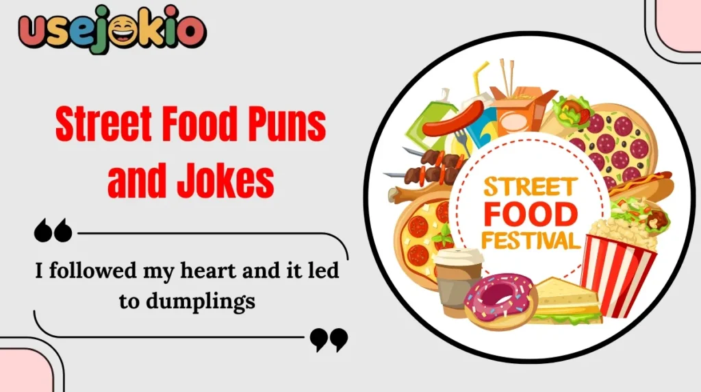 Street Food Puns and Jokes