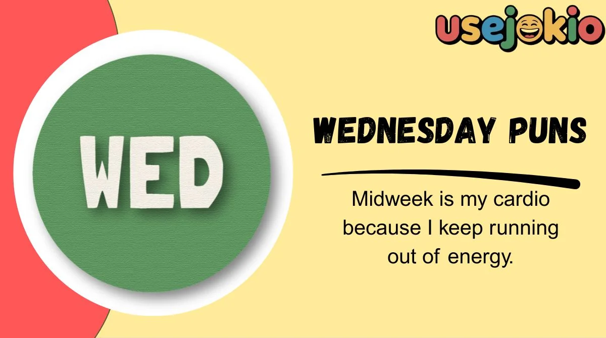 Wednesday Puns